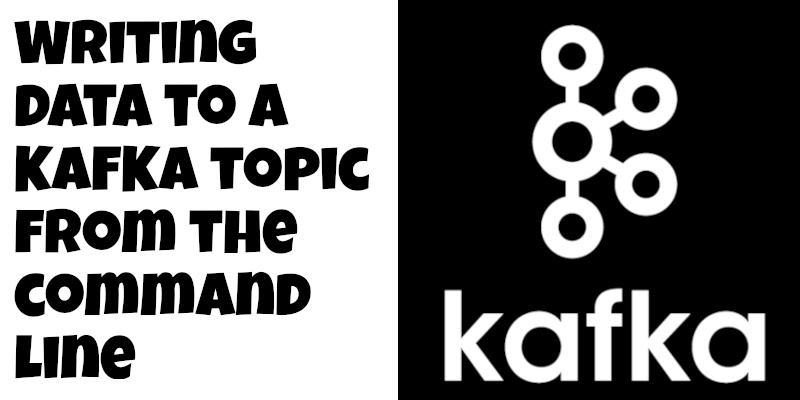 kafka-writing-data-to-a-topic-from-the-command-line-mark-needham